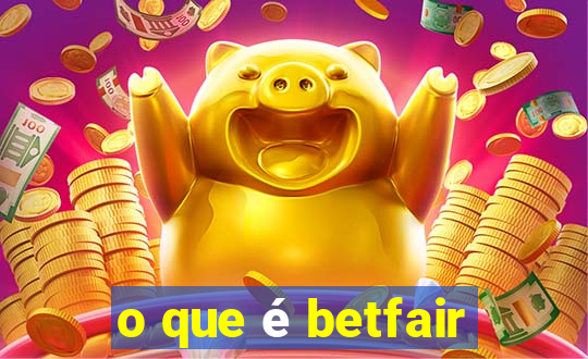 o que é betfair