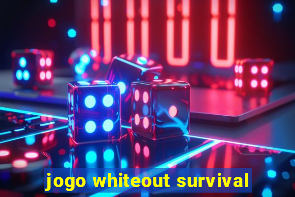 jogo whiteout survival