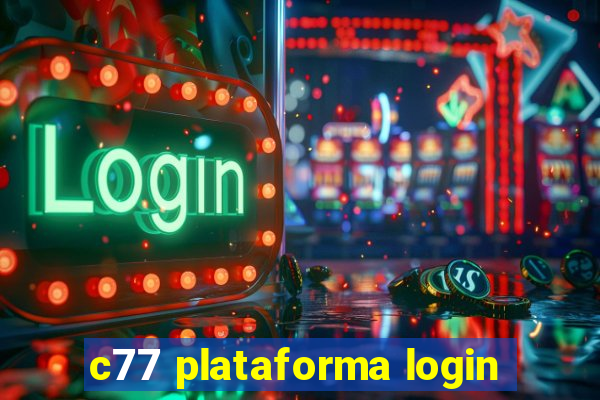 c77 plataforma login