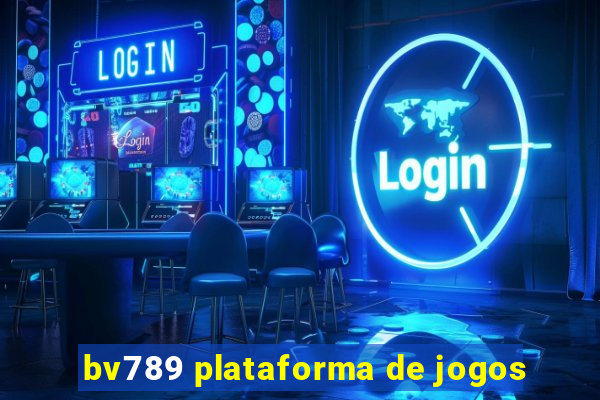 bv789 plataforma de jogos