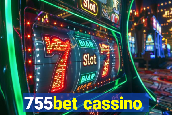 755bet cassino