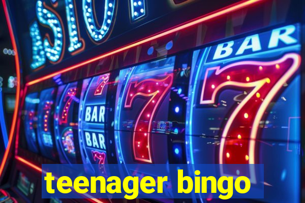 teenager bingo