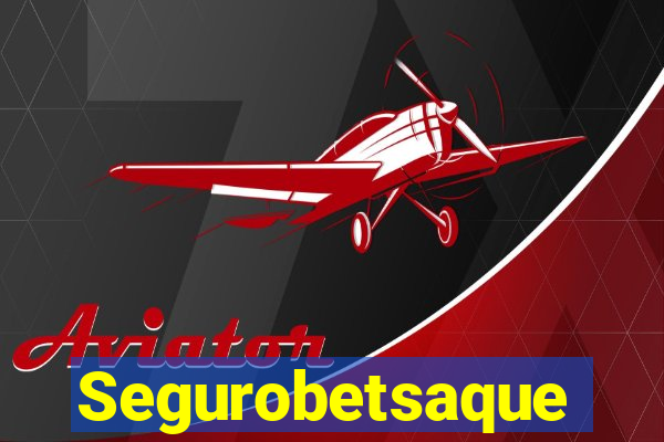 Segurobetsaque