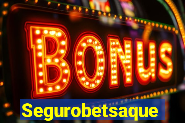 Segurobetsaque