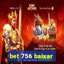 bet 756 baixar