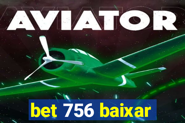 bet 756 baixar