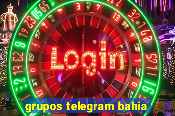 grupos telegram bahia