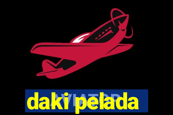 daki pelada