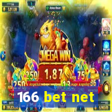 166 bet net