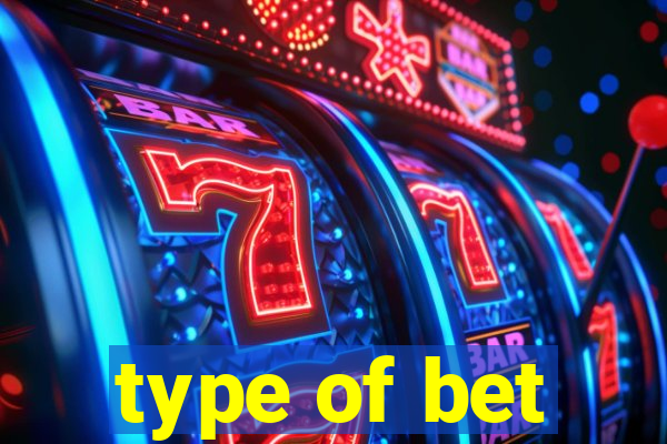 type of bet