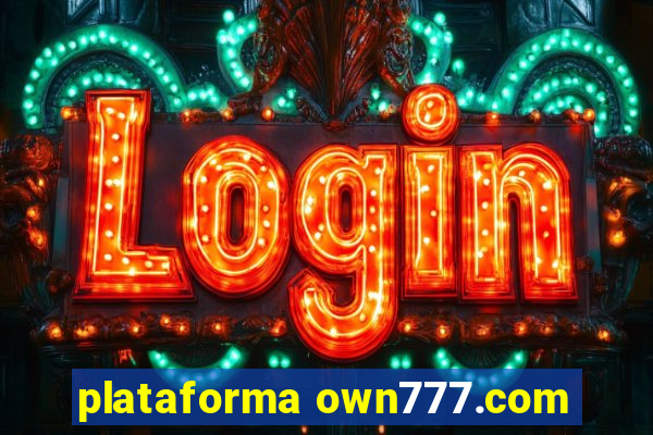 plataforma own777.com