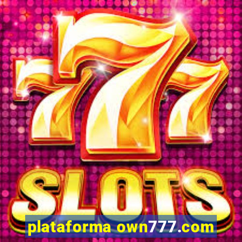 plataforma own777.com