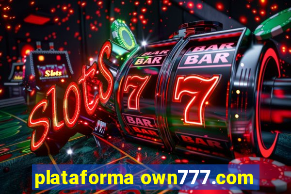 plataforma own777.com