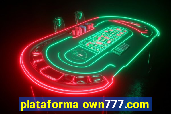 plataforma own777.com