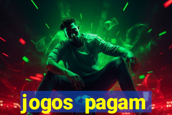 jogos pagam dinheiro de verdade