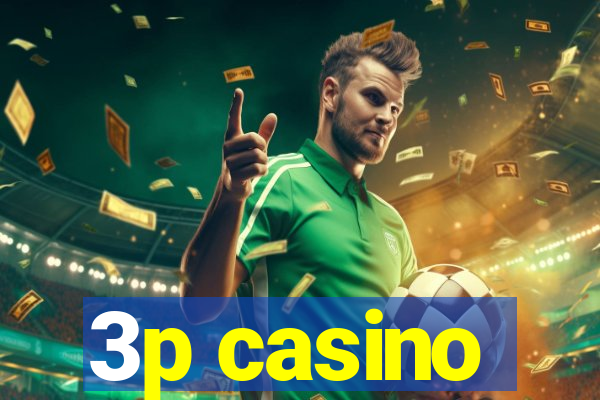 3p casino