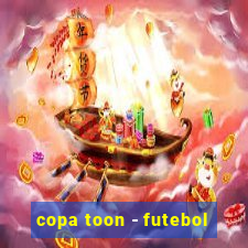 copa toon - futebol