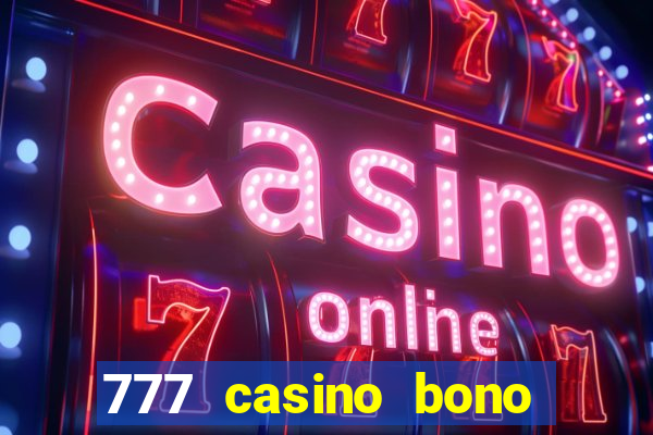 777 casino bono sin deposito