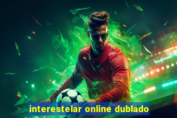 interestelar online dublado