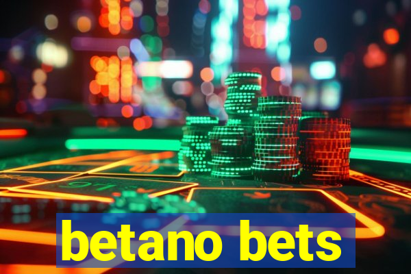 betano bets