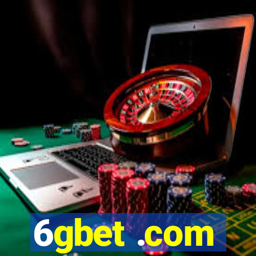 6gbet .com