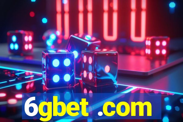 6gbet .com