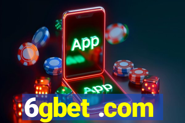 6gbet .com