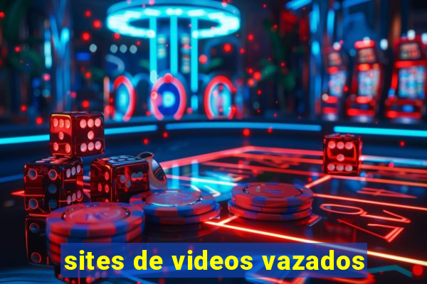 sites de videos vazados