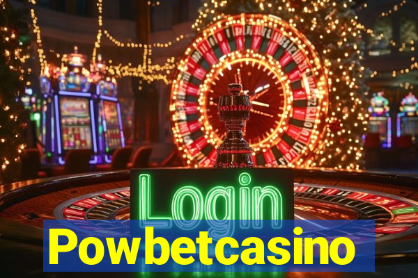 Powbetcasino