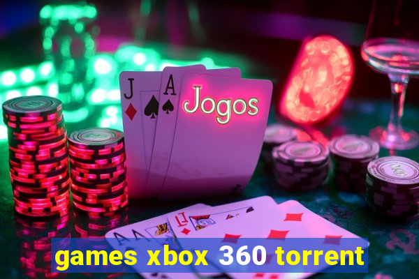 games xbox 360 torrent