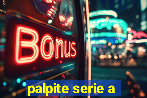 palpite serie a