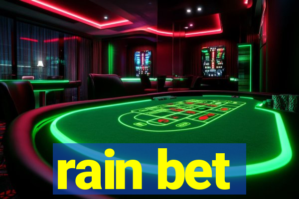 rain bet