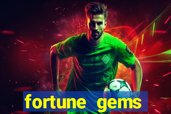 fortune gems horario pagante