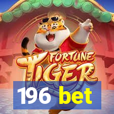 196 bet