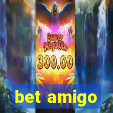 bet amigo