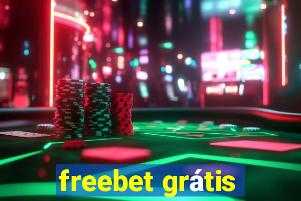 freebet grátis