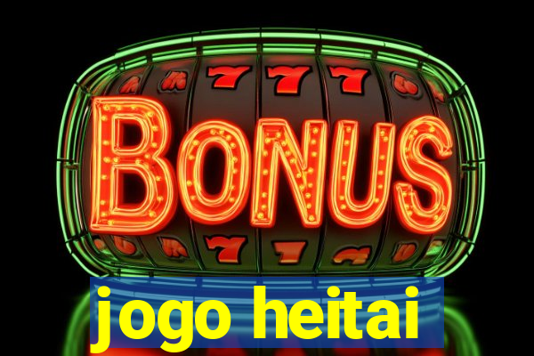 jogo heitai