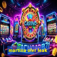 martina olvr leak