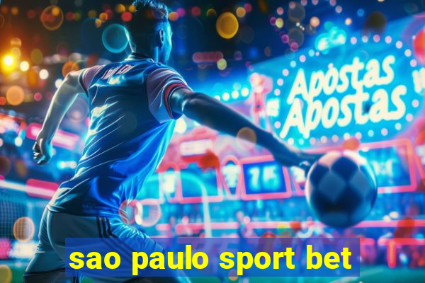 sao paulo sport bet