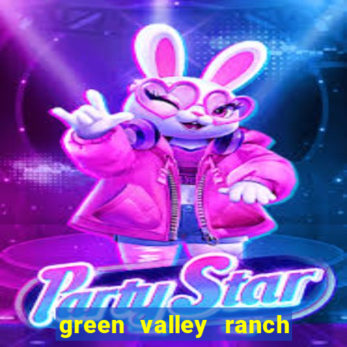 green valley ranch hotel & casino