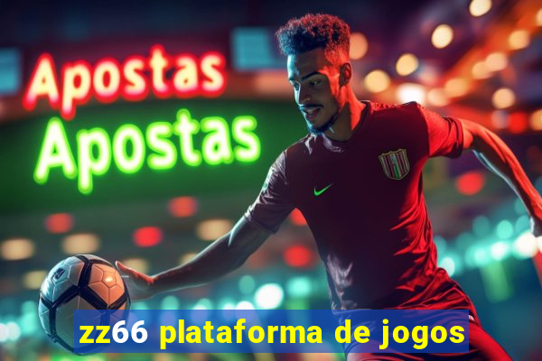 zz66 plataforma de jogos