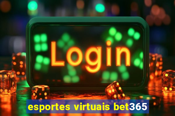 esportes virtuais bet365