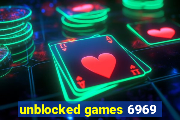 unblocked games 6969