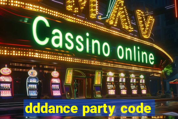 dddance party code