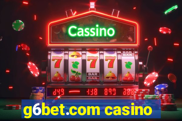 g6bet.com casino