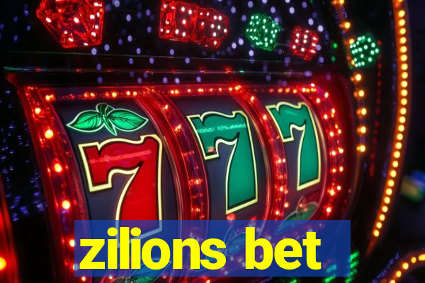 zilions bet