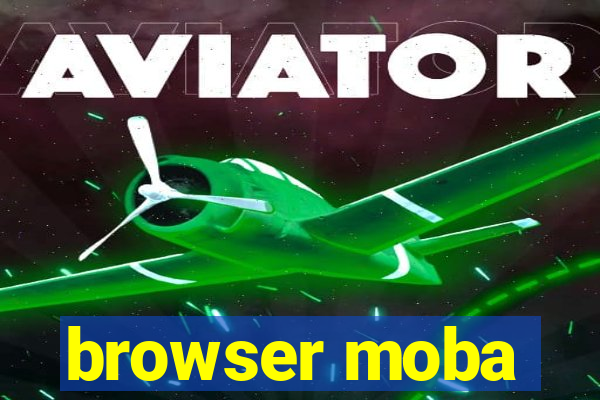 browser moba