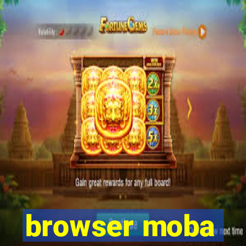 browser moba