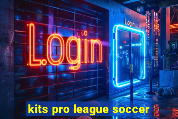 kits pro league soccer