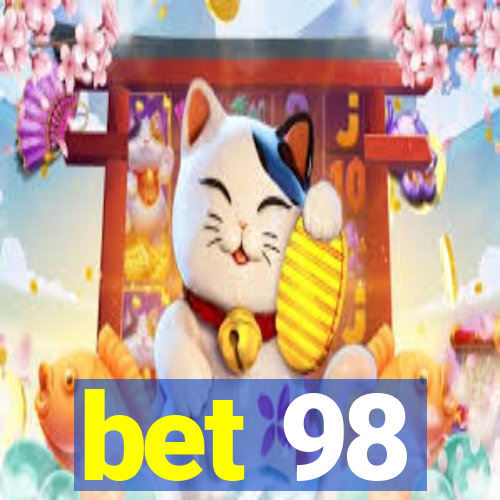 bet 98